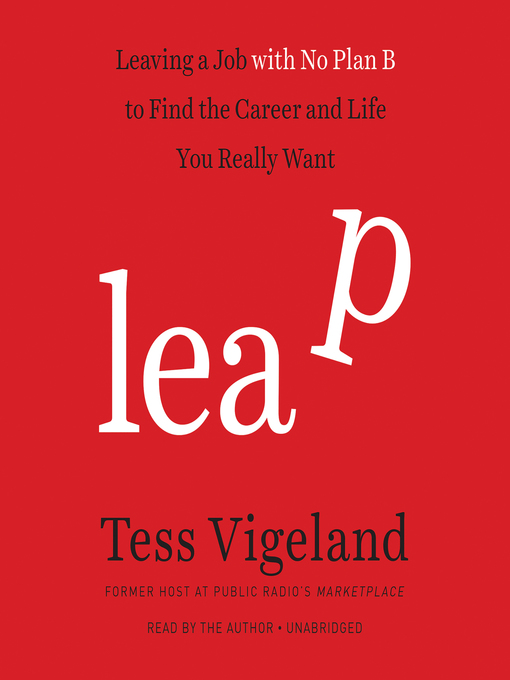 Title details for Leap by Tess Vigeland - Wait list